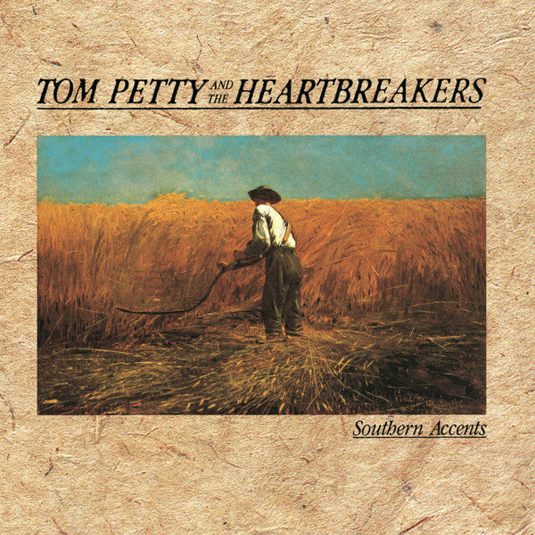 Tom Petty And The Heartbreakers - Southern Accents - Reissue