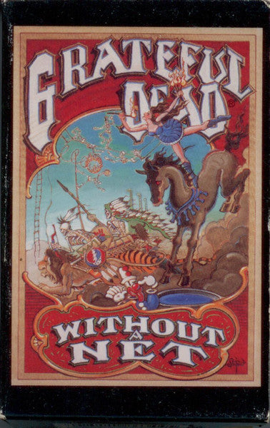 The Grateful Dead - Without A Net - Used Cassettes 1990 VG|VG/G