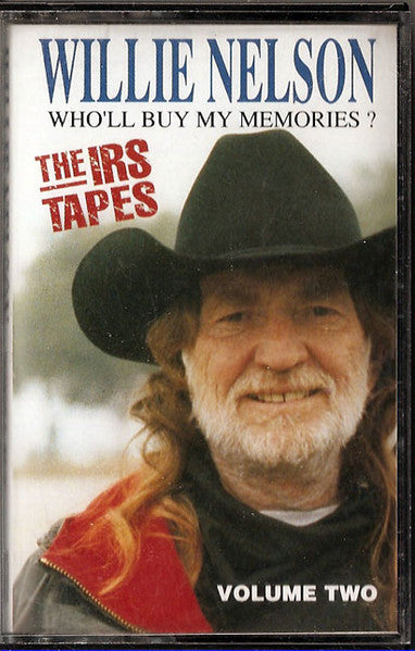 Willie Nelson - Who'll Buy My Memories? Volume Two - Used Cassette 1992 VG/VG