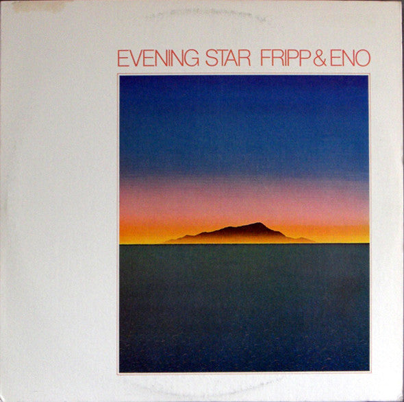 Fripp & Eno - Evening Star - Used 1976 - NM/VG+