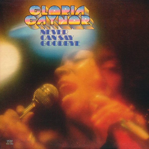 Gloria Gaynor – Never Can Say Goodbye - 1975 - Sealed