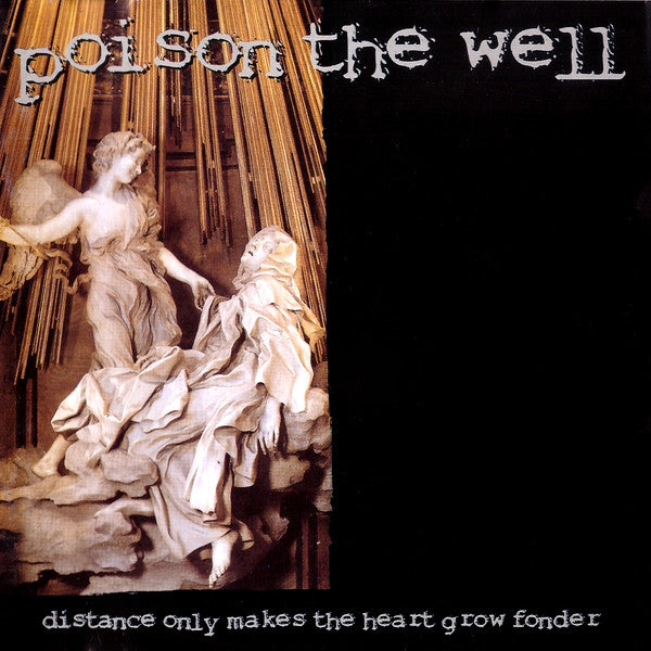 Poison The Well - Distance Only Makes The Heart Grow Fonder - Used CD 2002 VG+/NM