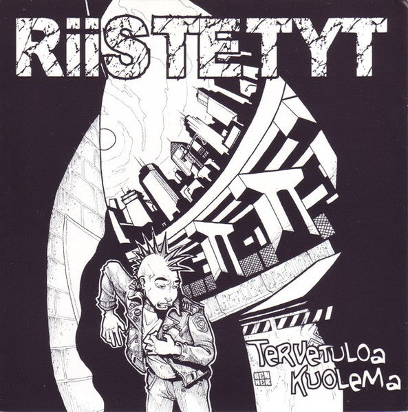 Riistetyt – Tervetuloa Kuolema 7” NM/VG+