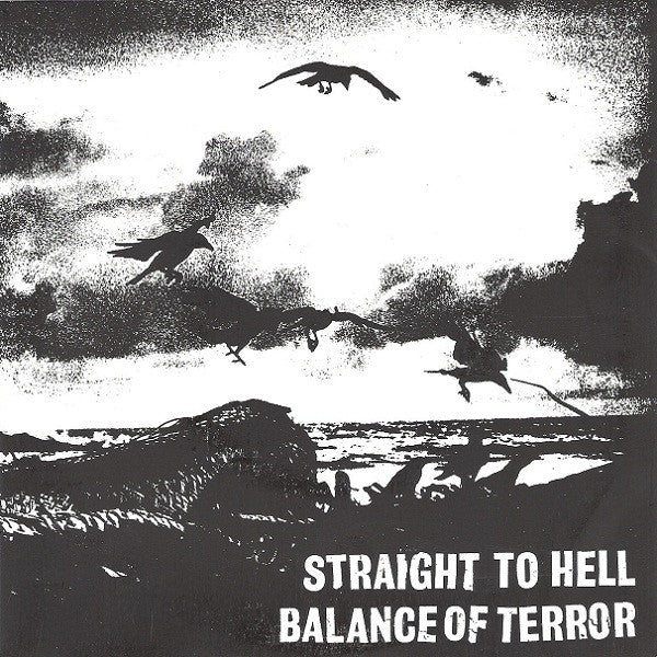 Balance Of Terror / Straight To Hell – Balance Of Terror / Straight To Hell 7" Used 2002 NM/VG+