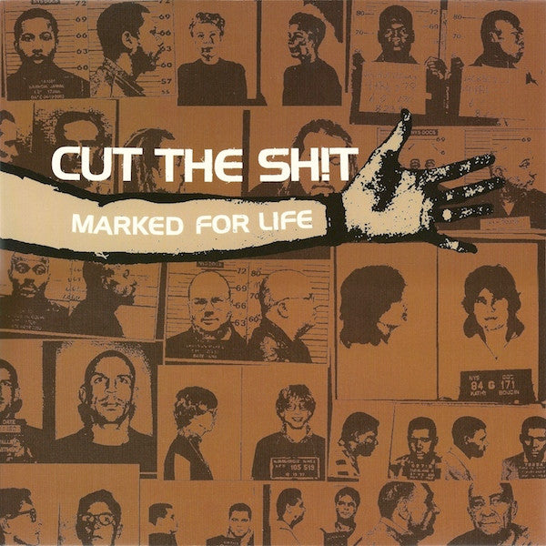 Cut The Shit – Marked For Life - Used 2004 CD - VG+/VG