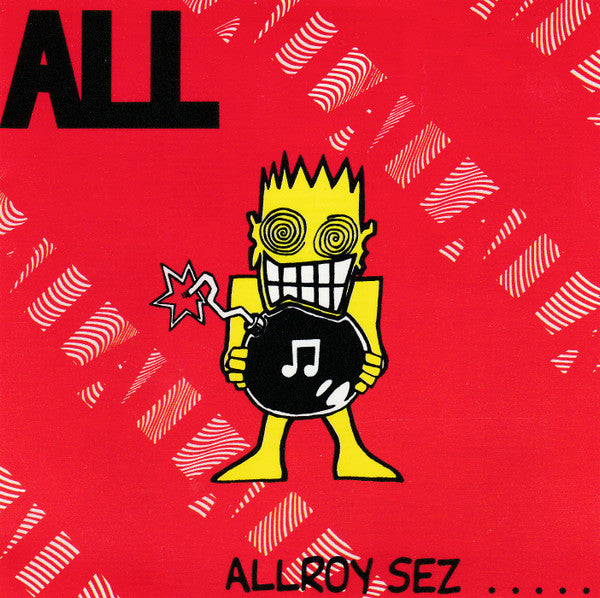 ALL - Allroy Sez ..... - Used CD Reissue VG+/VG