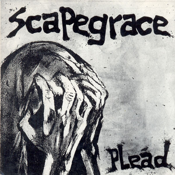 Scapegrace - Plead 7" - Used 1992 VG+/VG