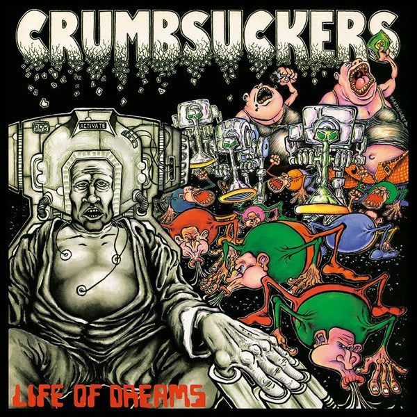 Crumbsuckers ‎– Life Of Dreams - Used 1986 VG/VG