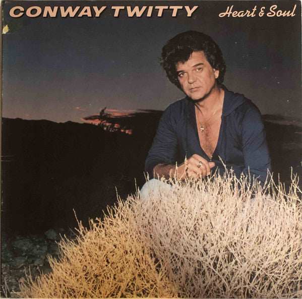 Conway Twitty - Heart & Soul - Used 1980