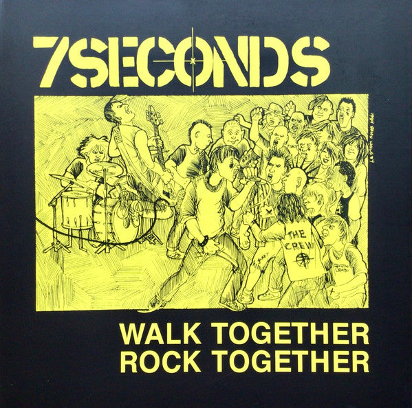 7 Seconds - Walk Together, Rock Together - Reissue - Yellow