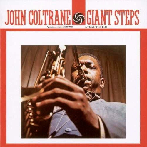 John Coltrane - Giant Steps - Reissue