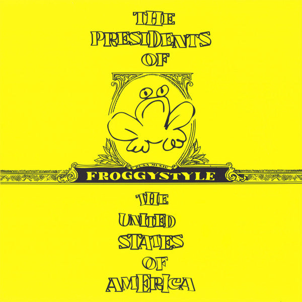 The Presidents Of The United States Of America - Froggystyle -  Reissue 2023