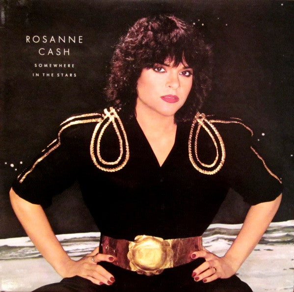 Rosanne Cash - Somewhere In The Stars - Used 1982 Repress VG/VG