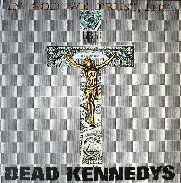 Dead Kennedys - In God We Trust, Inc. - Reissue 2023 - Grey