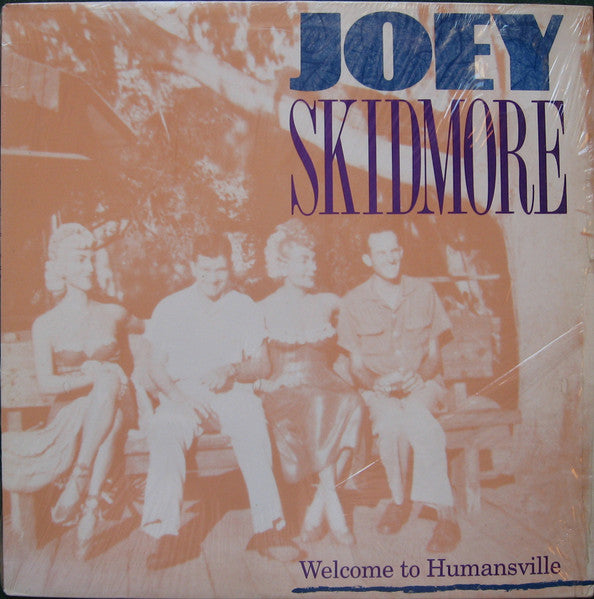 Joey Skidmore - Welcome To Humansville - Used 1991 VG/VG