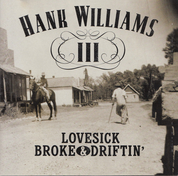 Hank III - Lovesick, Broke & Driftin' - Used 20XX CD - VG/VG