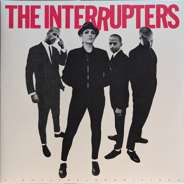 The Interrupters – Fight The Good Fight - LP Reissue