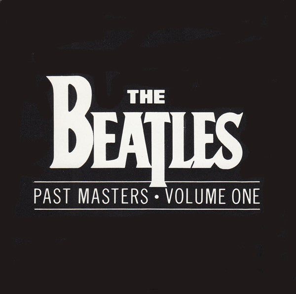 The Beatles - Past Masters • Volume One - Used 1988 Reissue CD G+/G+