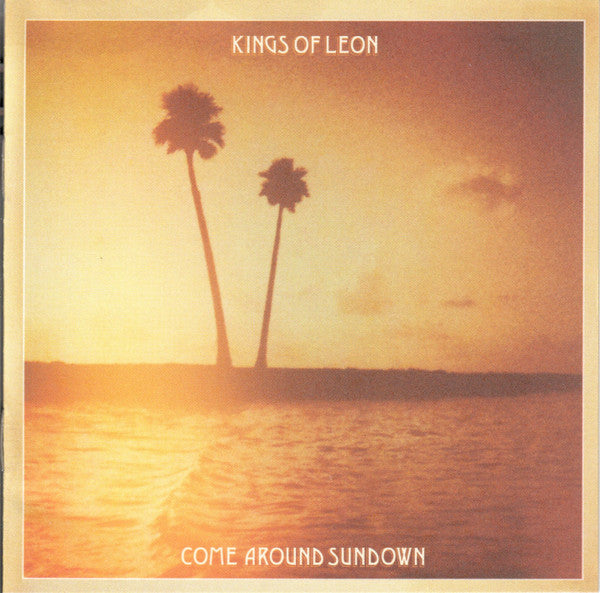 Kings Of Leon - Come Around Sundown - Used CD 2010 Reissue NM/G+