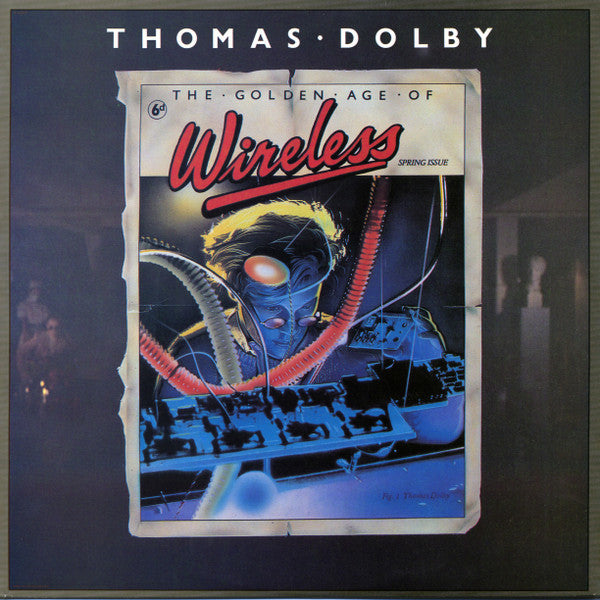 Thomas Dolby – The Golden Age Of Wireless - Used 1983 LP Reissue - VG/VG