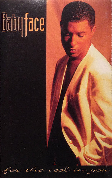 Babyface - For The Cool In You - Used Cassette 1993 - VG/VG