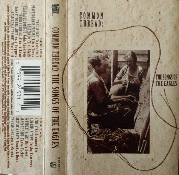 Various Artists - Common Thread: The Songs Of The Eagles - Used Cassette 1993 Reissue NM/NM