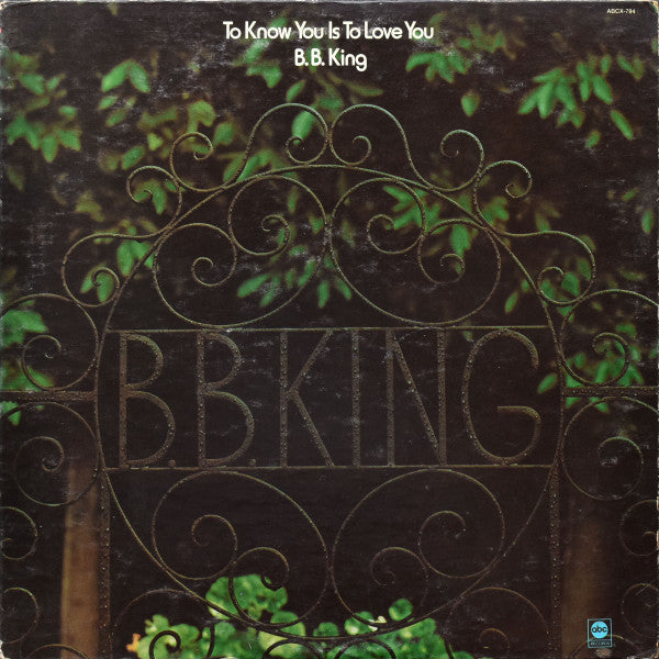 B.B. King – To Know You Is To Love You - Used 1973 VG/VG