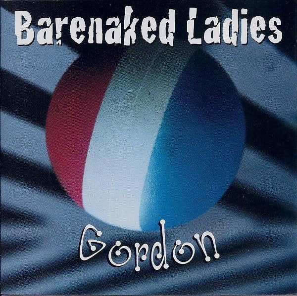 Barenaked Ladies - Gordon - Used 1996 CD Reissue - VG/VG