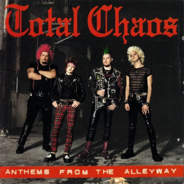 Total Chaos - Anthems From The Alleyway - Used 1996 CD VG/VG