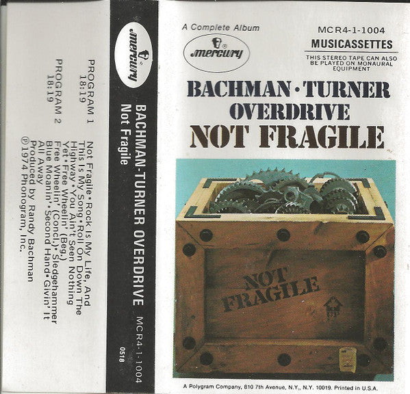 Bachman-Turner Overdrive - Not Fragile -Used Cassette 1974 VG/VG