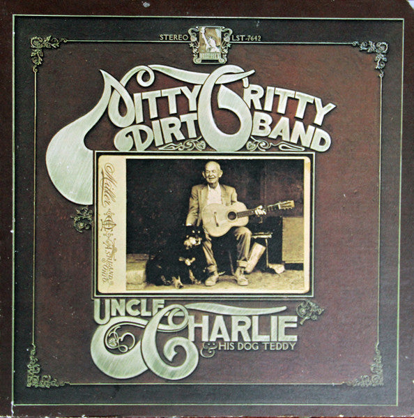Nitty Gritty Dirt Band - Uncle Charlie & His Dog Teddy - Used 1970 VG+/VG