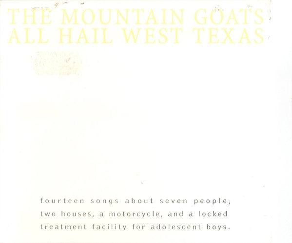 The Mountain Goats - All Hail West Texas 12" - Yellow