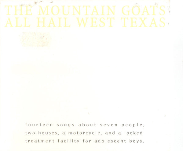 The Mountain Goats - All Hail West Texas - 2013 LP Reissue