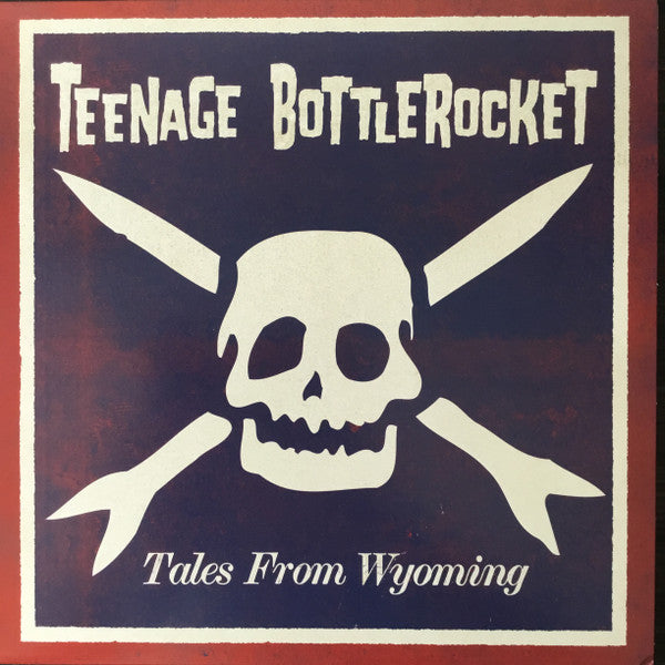 Teenage Bottlerocket - Tales From Wyoming - Used 2015 Reissue - Beer - VG+/VG