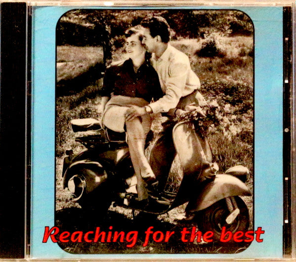 Various Artists - Reaching For The Best -