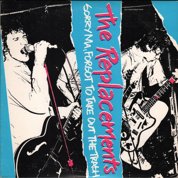 The Replacements - Sorry Ma, Forgot To Take Out The Trash 12"