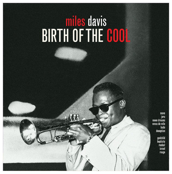 Miles Davis - Birth Of The Cool - Reissue