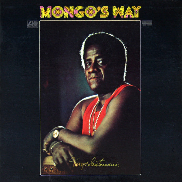Mongo Santamaria - Mongo's Way - Used 1971 - NM/VG+