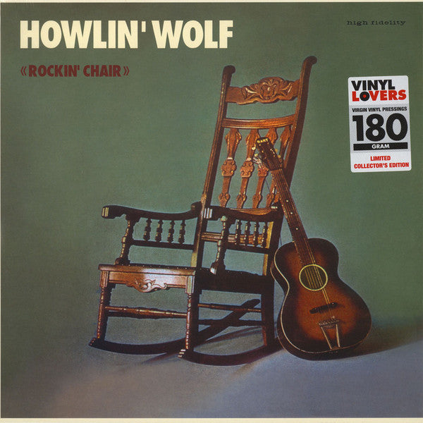 Howlin' Wolf - Rockin' Chair - 2019 LP Reissue