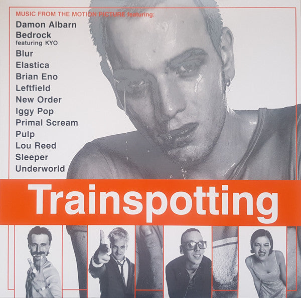 Trainspotting - Music From The Motion Picture - Reissue