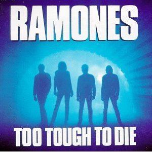 Ramones - Too Tough To Die - Reissue