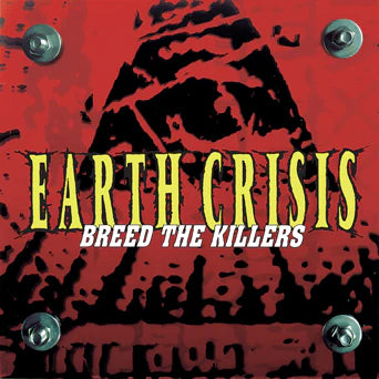 Earth Crisis - Breed The Killers - Yellow with Black Splatter - Reissue