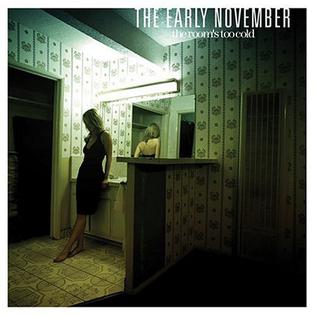 The Early November - The Room's Too Cold - 2026 LP Anniversary Reissue