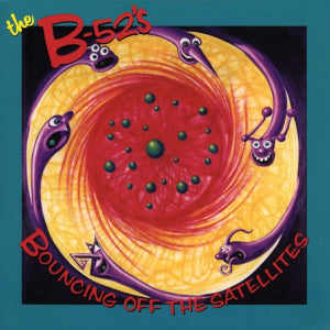 The B-52's - Bouncing Off The Satellites - Used CD 1986 Reissue VG/VG