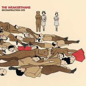 The Weakerthans - Reconstruction Site  - Reissue 2023