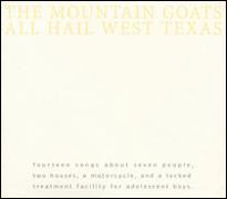 The Mountain Goats - All Hail West Texas - Used 2013 Reissue VG+/VG+