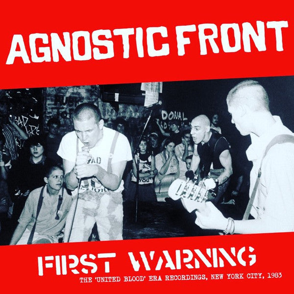 First Warning - The "United Blood" Era Recordings, New York City, 1983 - Agnostic Front - Used 2019 Reissue VG/VG+