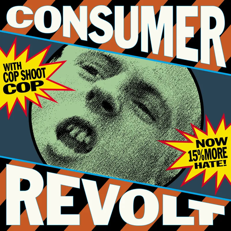 Cop Shoot Cop - Consumer Revolt - RSD 2025