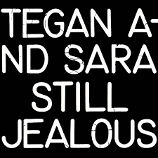 Tegan and Sara - Still Jealous LP 12" - Red Opaque