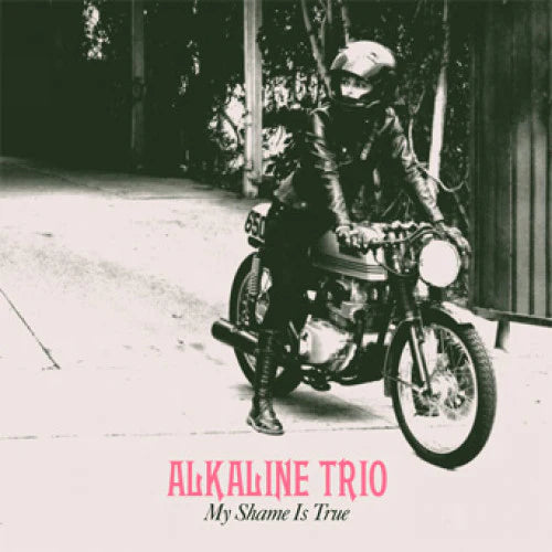 Alkaline Trio - My Shame Is True -  Reissue